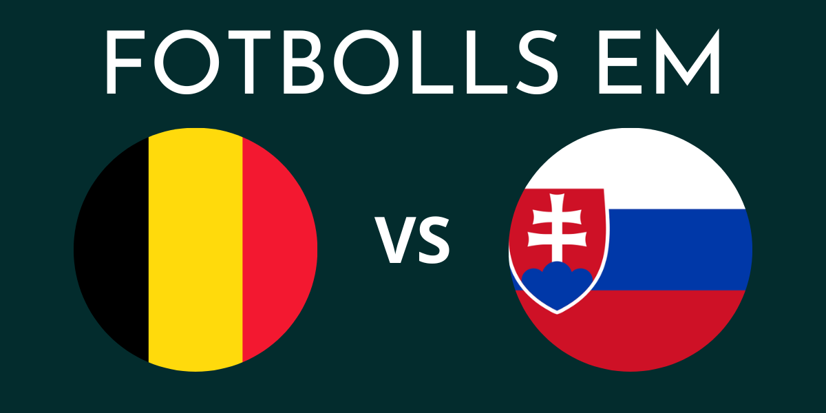 Belgien Slovakien fotbolls EM