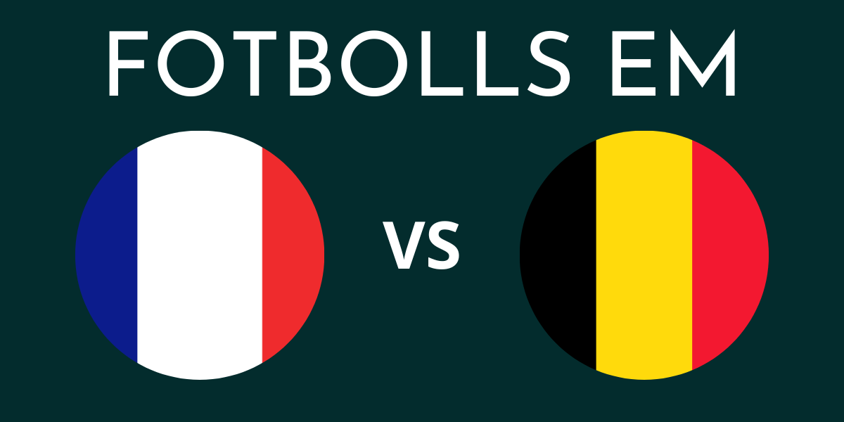 Frankrike Belgien fotbolls EM